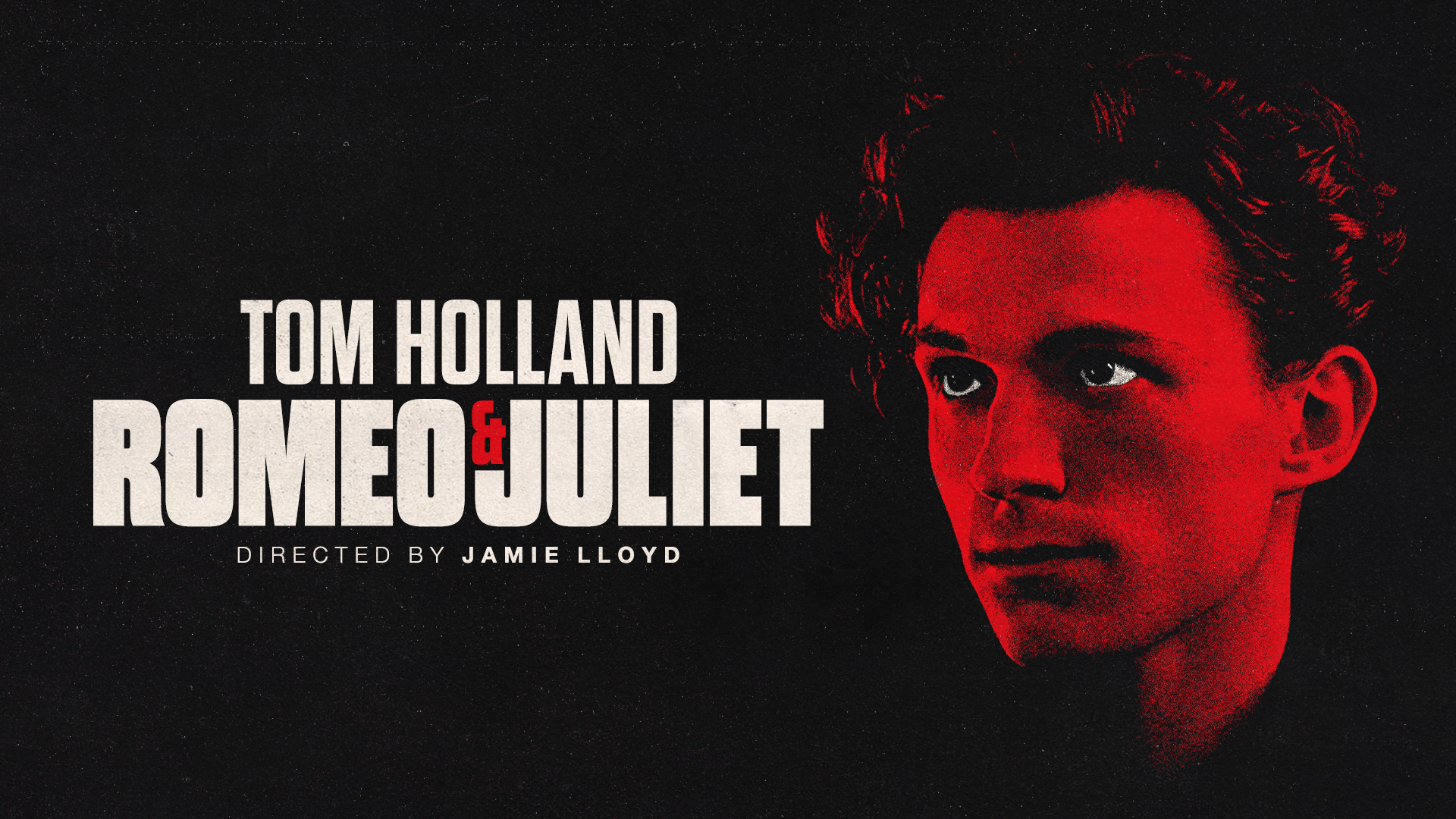 Tom Holland to star in new Jamie Lloyd production of ‘Romeo & Juliet’